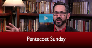 Pentecost Sunday, Year C