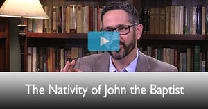 Solemnity of the Nativity of Saint John the Baptist, Year B