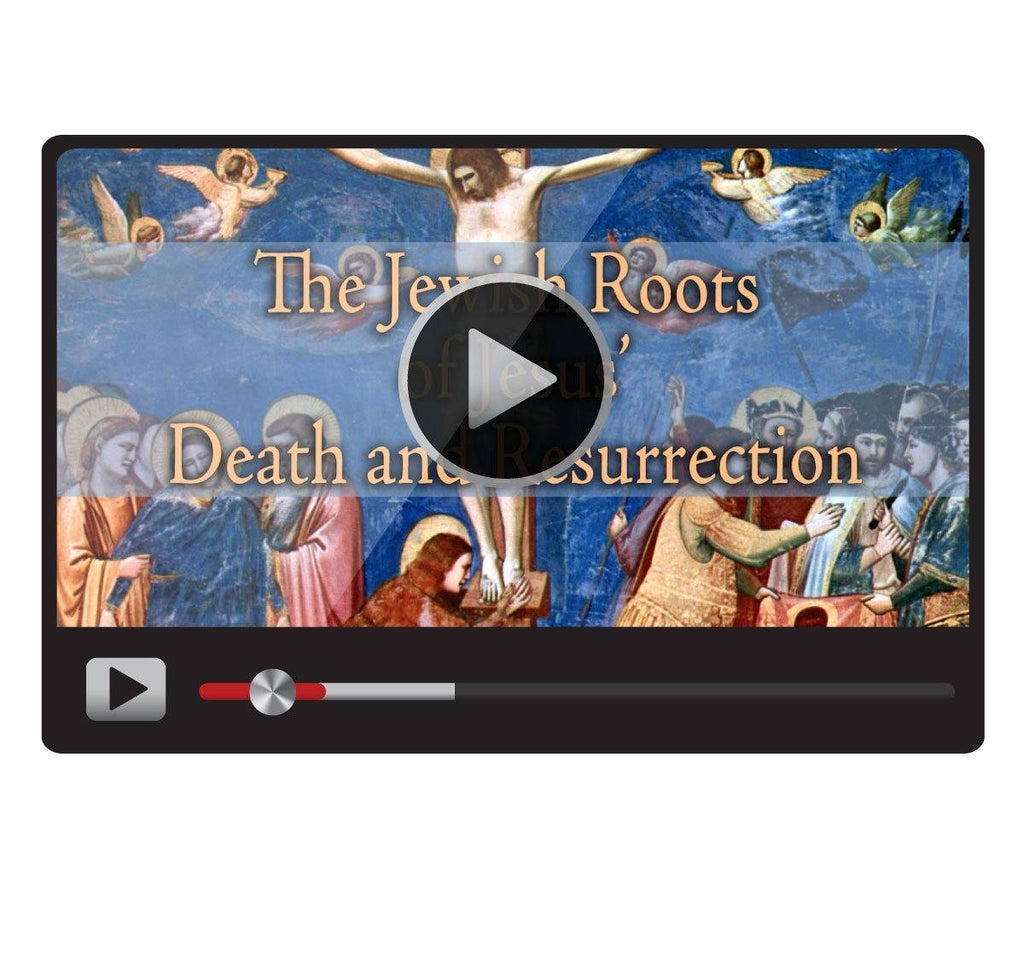 The Jewish Roots of Jesus Death and Resurrection-Catholic Productions