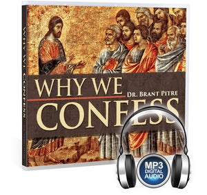 Why We Confess-Catholic Productions
