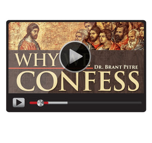 Why We Confess-Catholic Productions