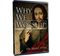 Why We Worship-Catholic Productions