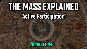 Vatican II and Active Participation; The Mass of Vatican II