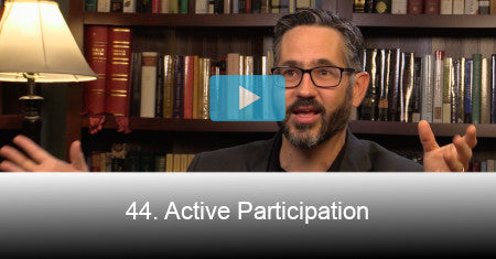 44. Active Participation