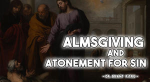 Almsgiving and Atonement for Sin