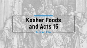 Kosher Foods and Acts 15