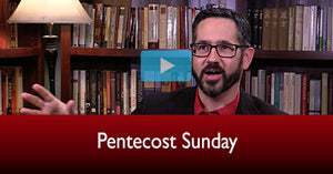 Pentecost Sunday, Year B