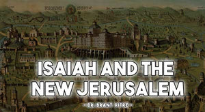 The New Jerusalem in Isaiah