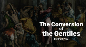 The Conversion of the Gentiles