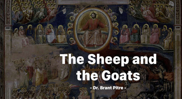 The Sheep and the Goats