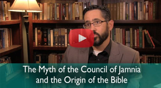 The Myth of the Council of Jamnia and the Origin of the Bible