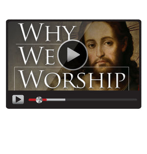 Why We Worship