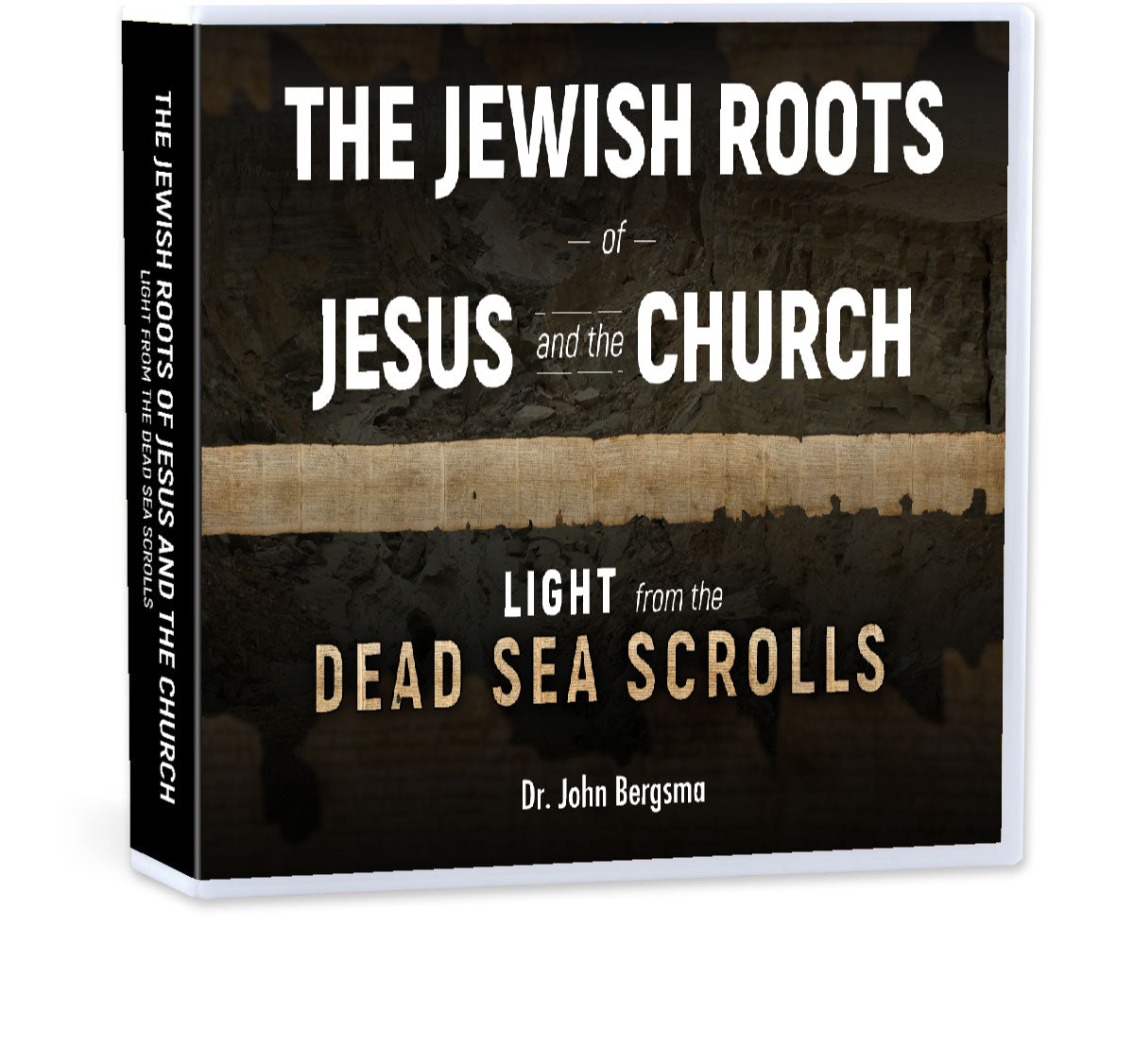 The Jewish Roots of Jesus and the Church: Light from the Dead Sea Scrolls