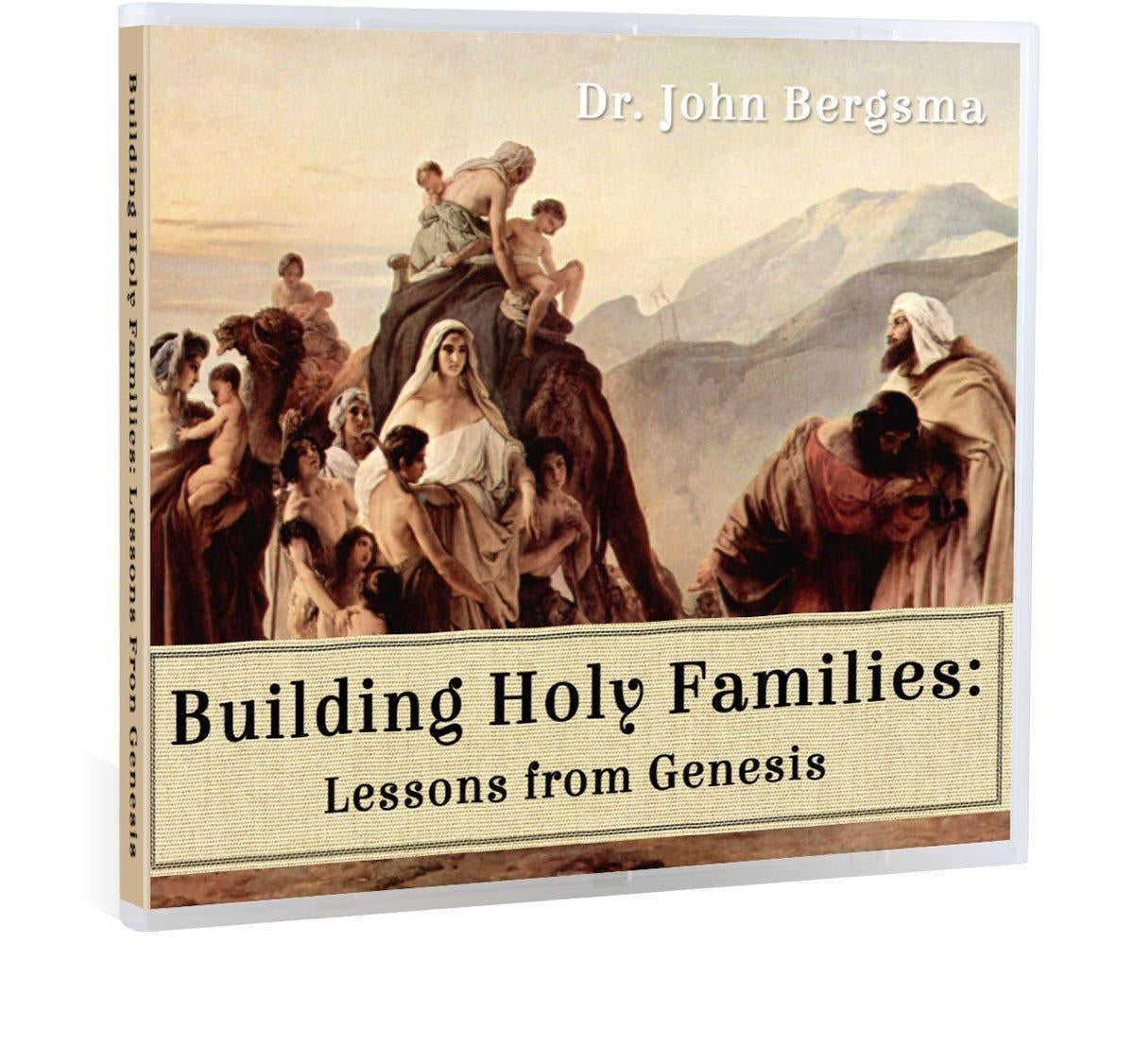 Genesis and family life with Dr. John Bergsma CD