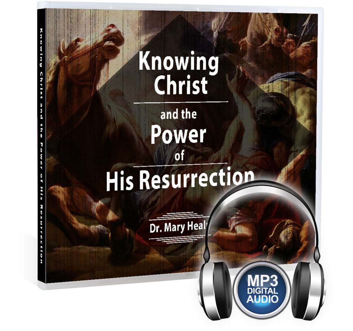 Knowing Christ and the Power of His Resurrection