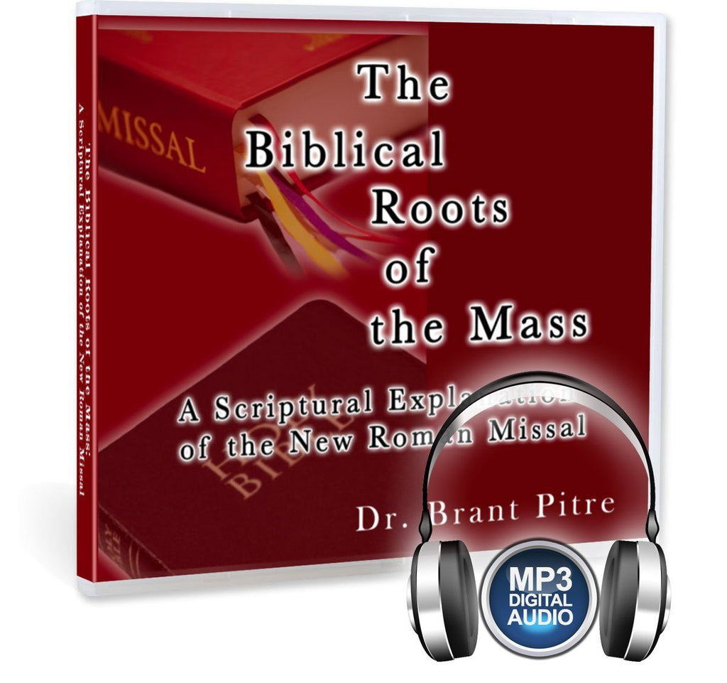 Dr. Brant Pitre explains the reasons for the change in some of the words at Mass in the Roman Missal from a Biblical perspective, on MP3.