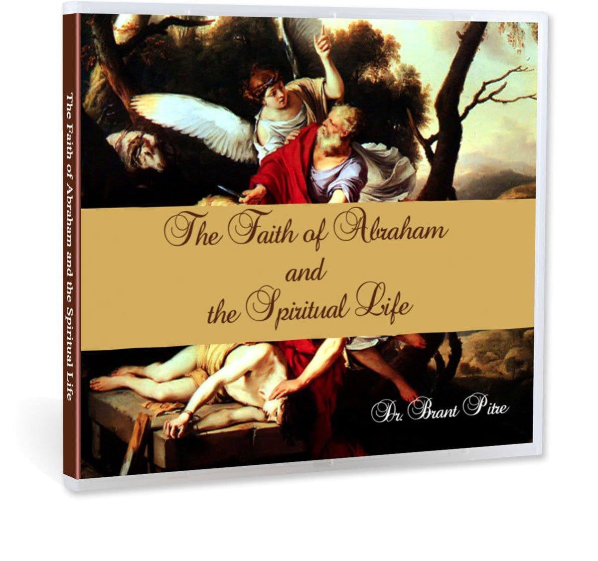 The call of Abraham, the sacrifice of Isaac, and the three stages of the spiritual life for Abraham (CD)