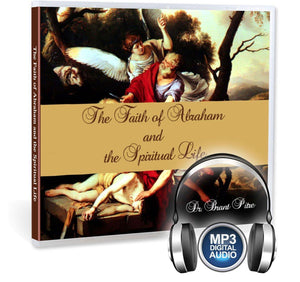 The call of Abraham, the sacrifice of Isaac, and the three stages of the spiritual life for Abraham (CD)