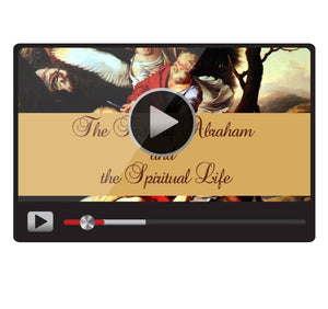 The call of Abraham, the sacrifice of Isaac, and the three stages of the spiritual life for Abraham (CD)