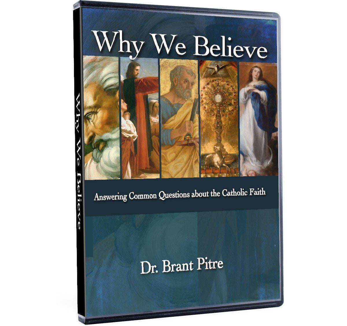 Why We Believe: Answering Common Questions about the Catholic Faith-Catholic Productions