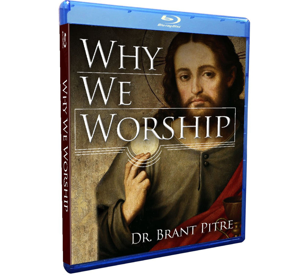 Why We Worship-Catholic Productions