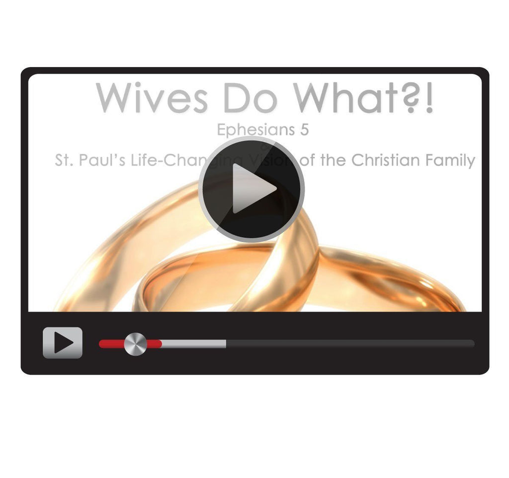 Wives Do What?!-Catholic Productions